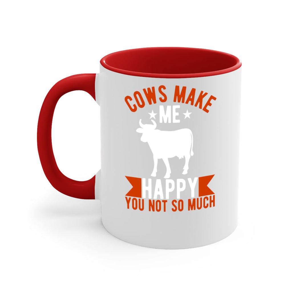 cows make me happy you not so much Style 5#- Cow-Mug / Coffee Cup