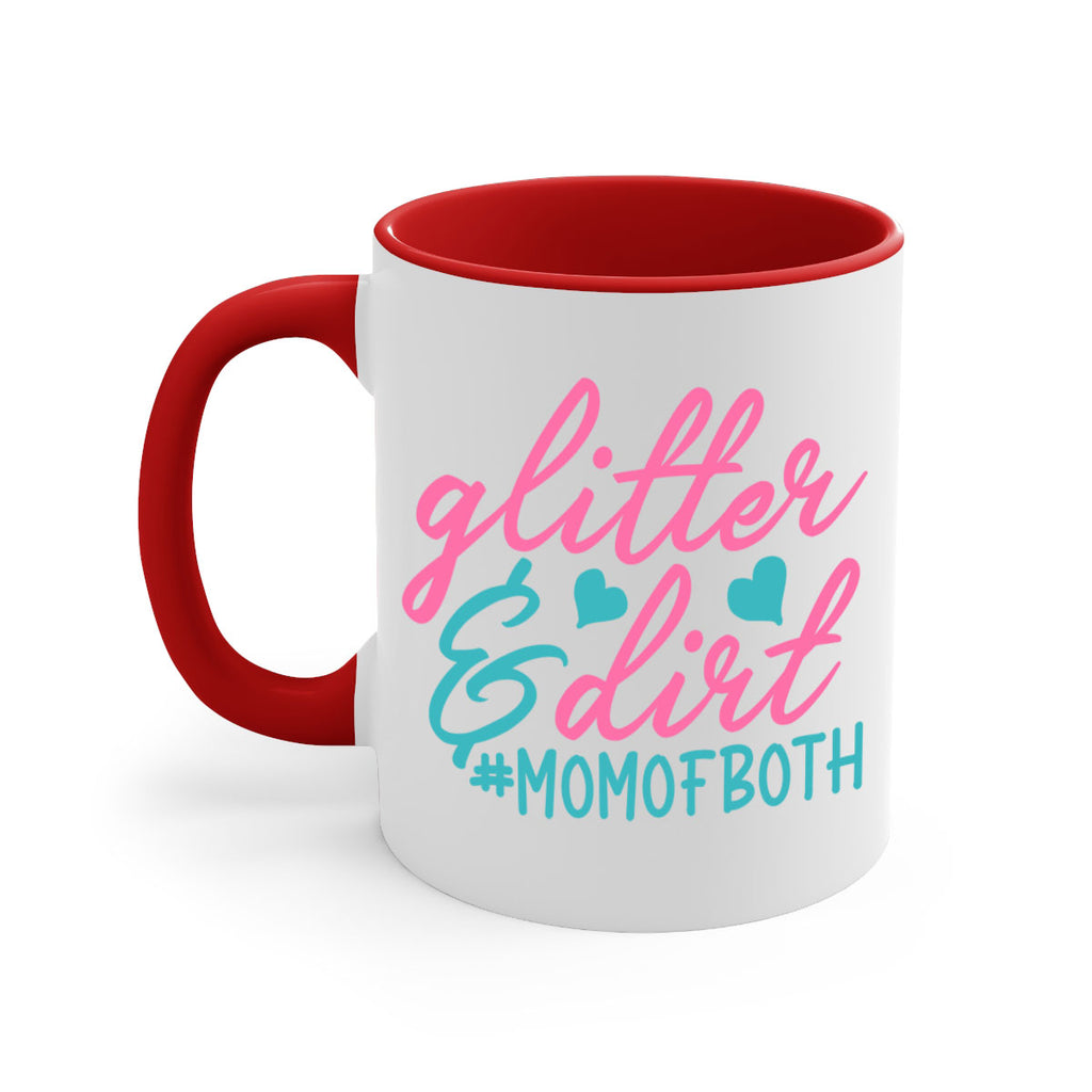 glitter dirt momofboth 265#- mom-Mug / Coffee Cup