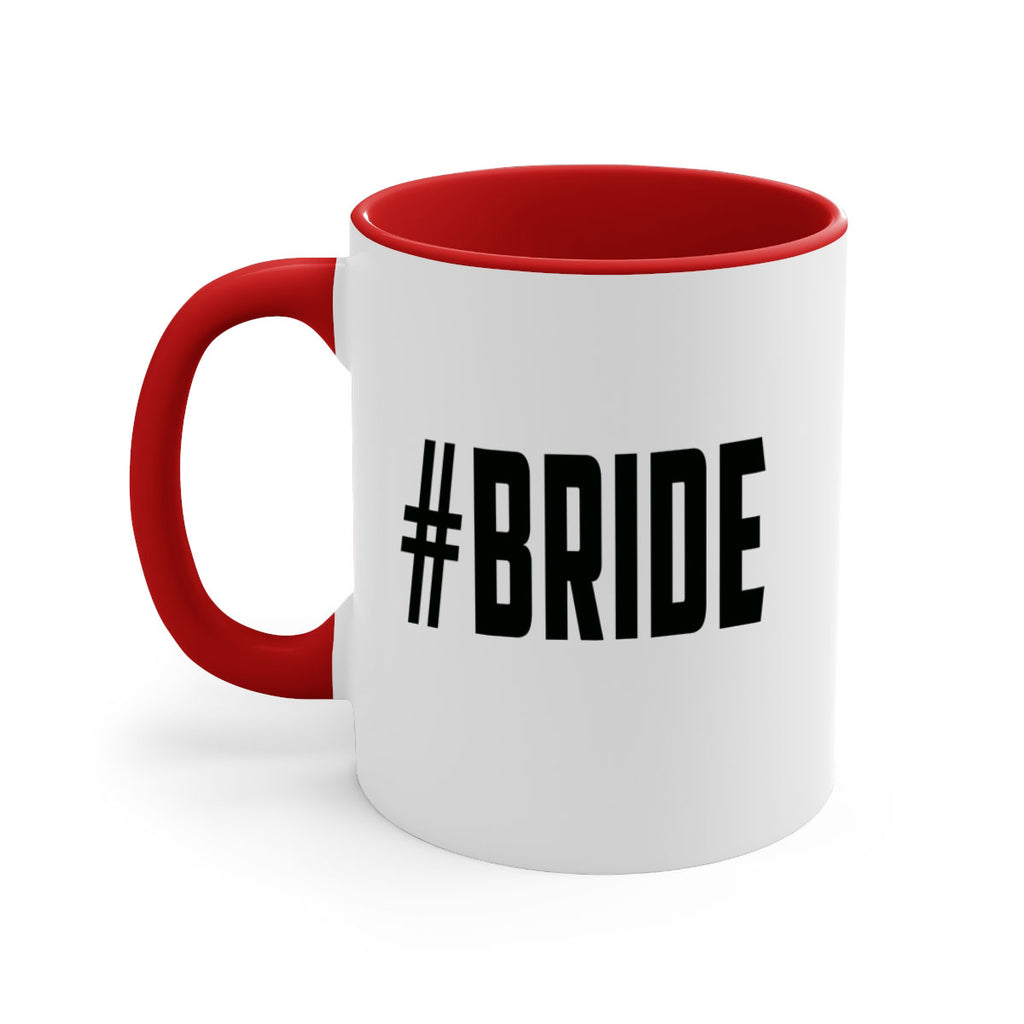 hashtag bride 143#- bride-Mug / Coffee Cup