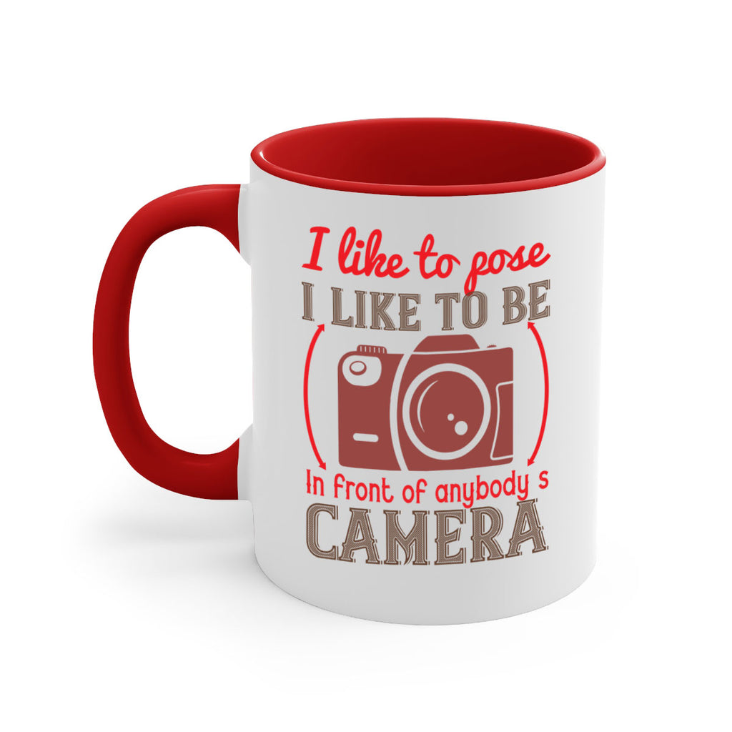 i like to pose i like to be 35#- photography-Mug / Coffee Cup