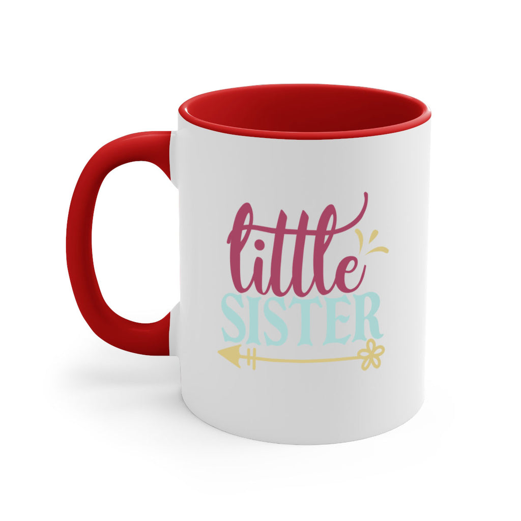 little sister 63#- sister-Mug / Coffee Cup
