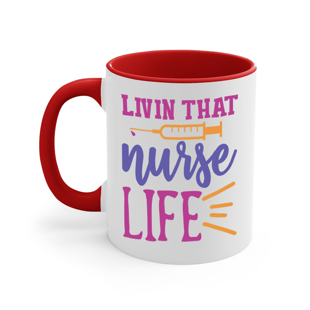 livin that nurse life Style Style 138#- nurse-Mug / Coffee Cup