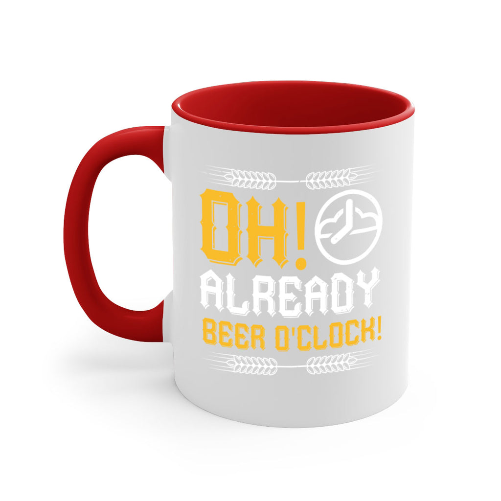 oh already beer oclock 54#- beer-Mug / Coffee Cup