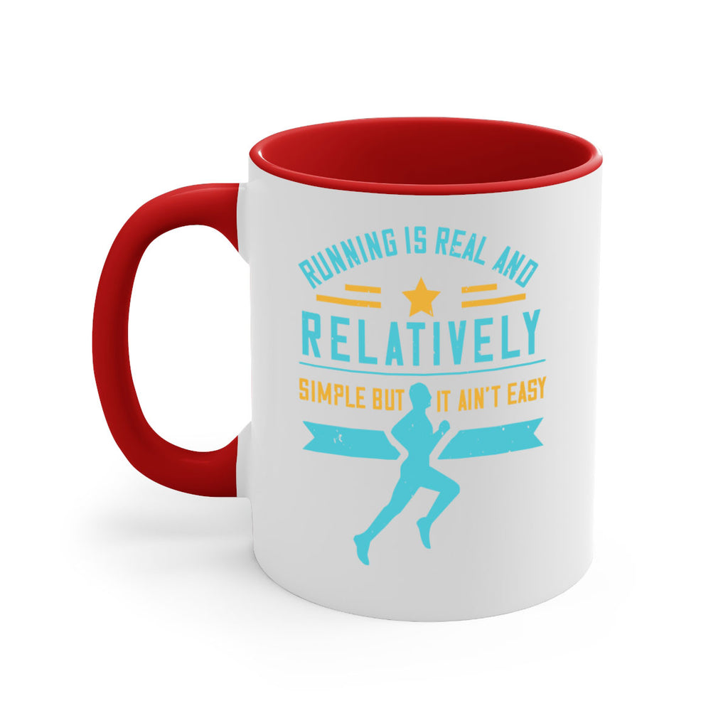 running is real and relatively simple but it ain’t easy 20#- running-Mug / Coffee Cup