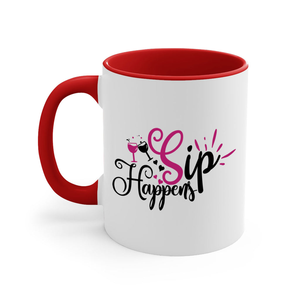 sip happens 163#- wine-Mug / Coffee Cup