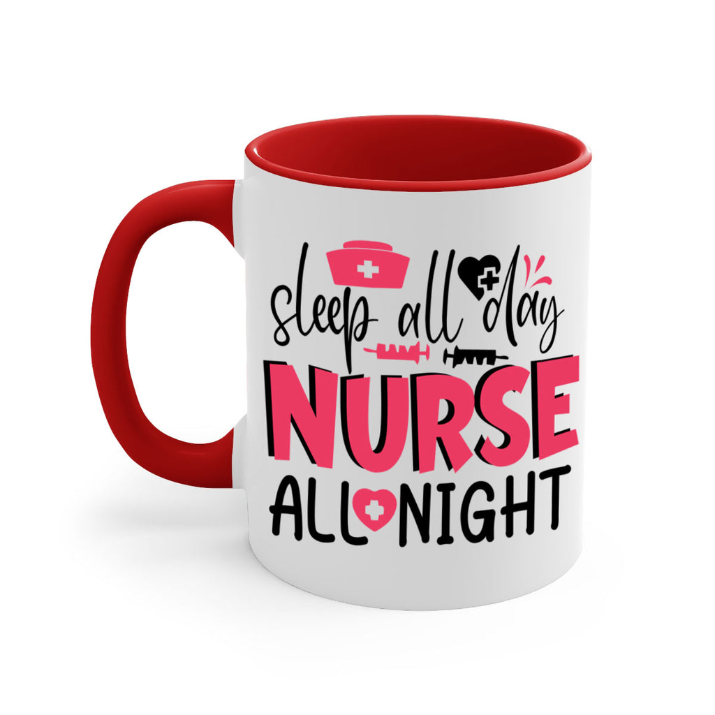 sleep all day nurse all night Style 350#- nurse-Mug / Coffee Cup