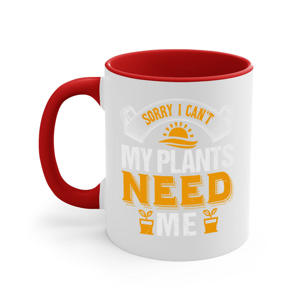 sorry i cant my plants need 37#- Farm and garden-Mug / Coffee Cup