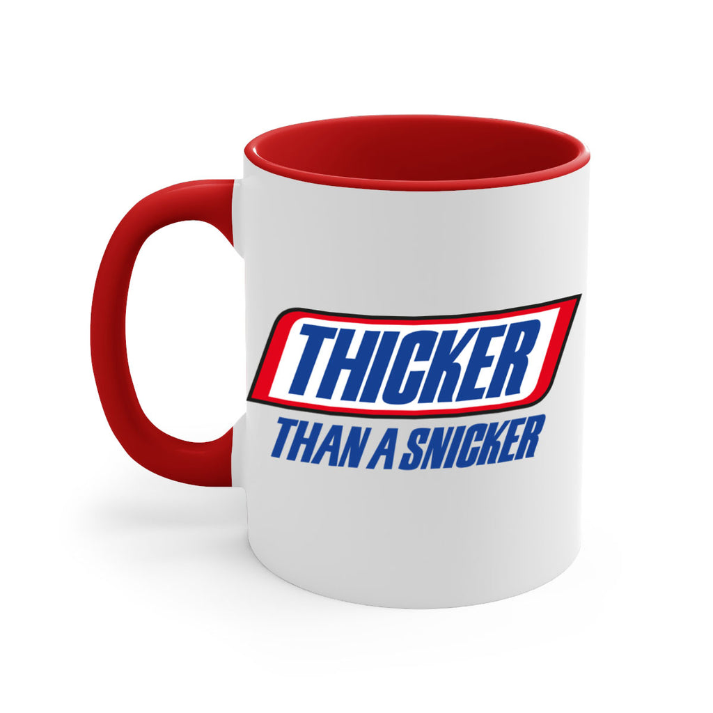 thicker than a snicker 20#- black words - phrases-Mug / Coffee Cup