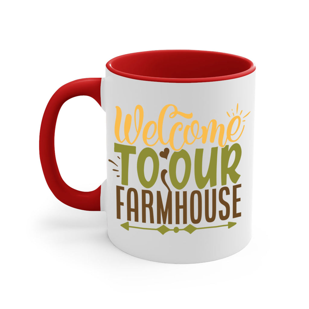 welcome to our farmhouse 2#- Farm and garden-Mug / Coffee Cup
