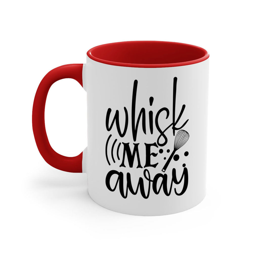 whisk me away 69#- kitchen-Mug / Coffee Cup