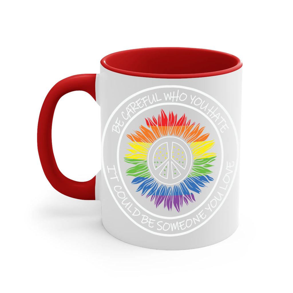who you hate could be lgbt 2#- lgbt-Mug / Coffee Cup
