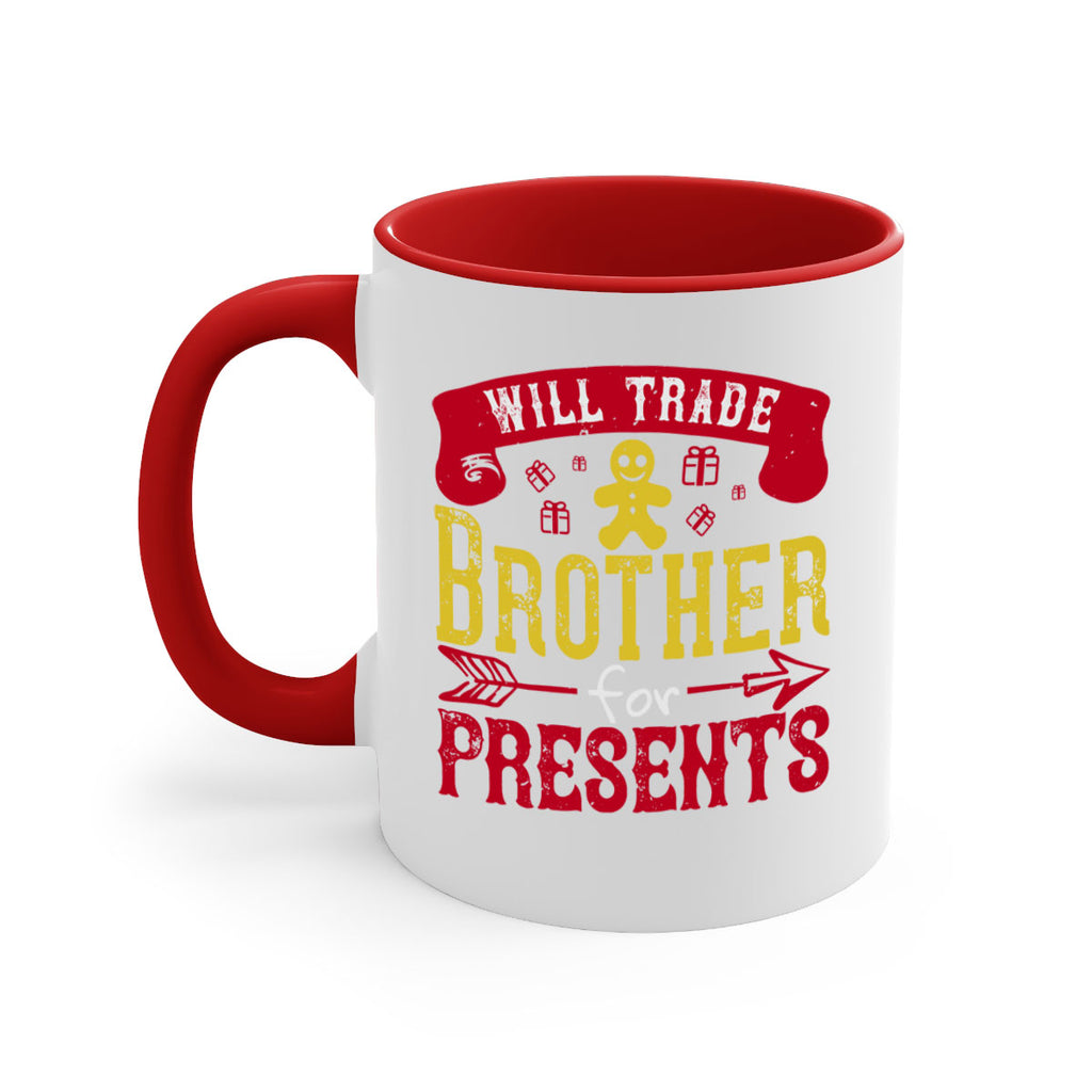 will trade brother for presents 345#- christmas-Mug / Coffee Cup