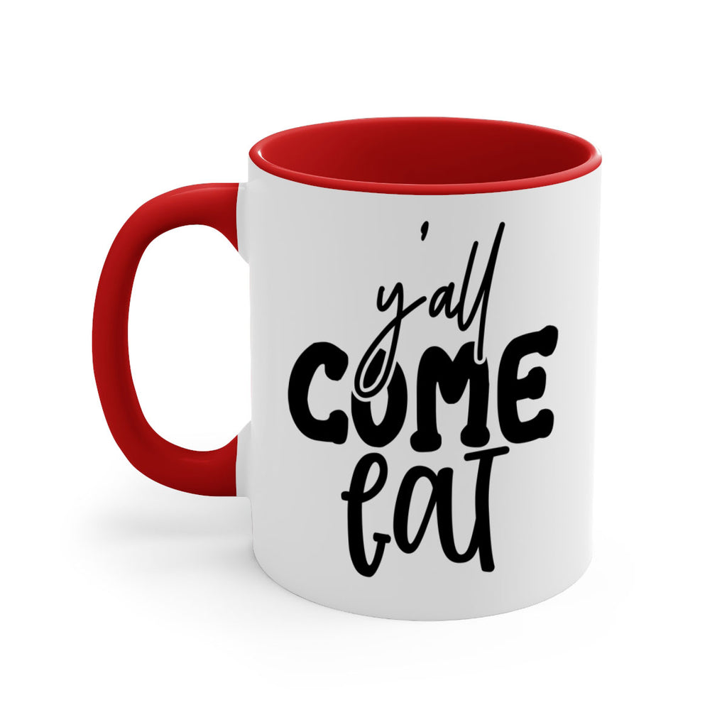 yall come eat 65#- kitchen-Mug / Coffee Cup