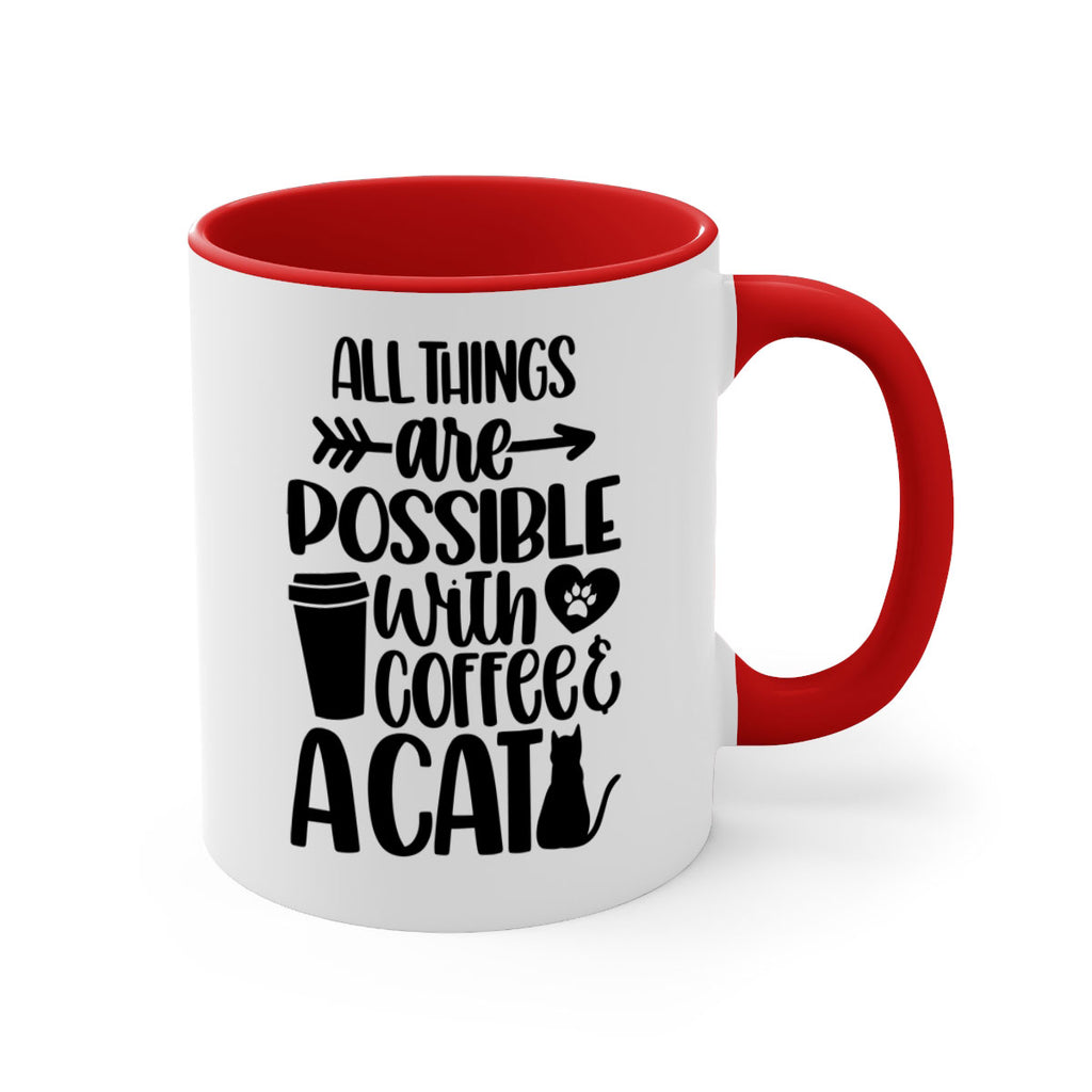 All Things Are Possible Style 74#- cat-Mug / Coffee Cup