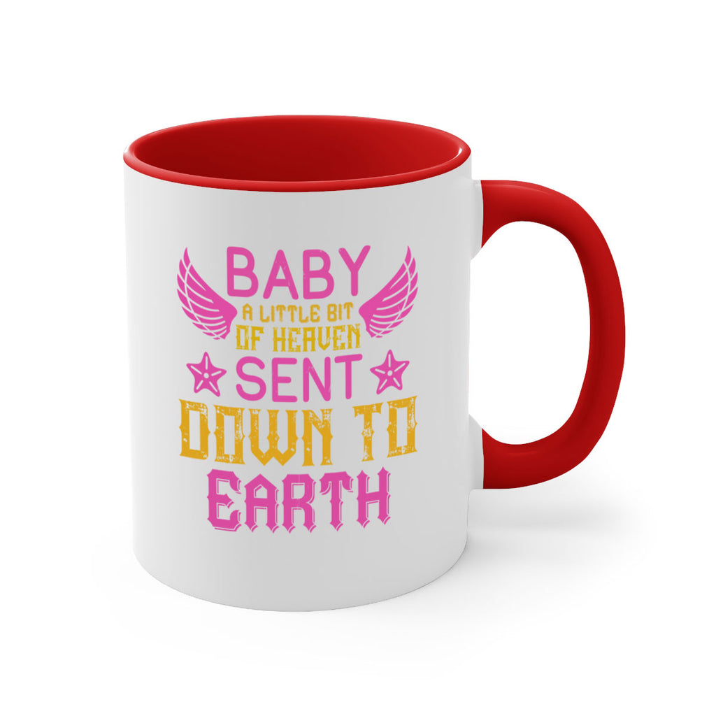 Baby A little bit of heaven sent down to earth Style 130#- baby2-Mug / Coffee Cup