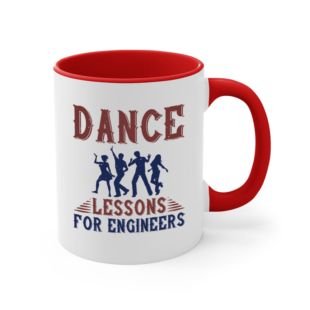 DANCE LESSONS FOR ENGINEERS Style 23#- engineer-Mug / Coffee Cup