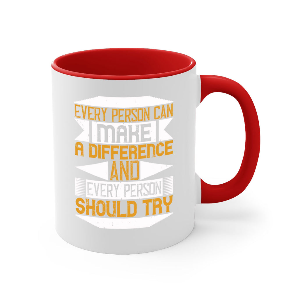 Every person can make a difference and every person should try Style 3#-Volunteer-Mug / Coffee Cup