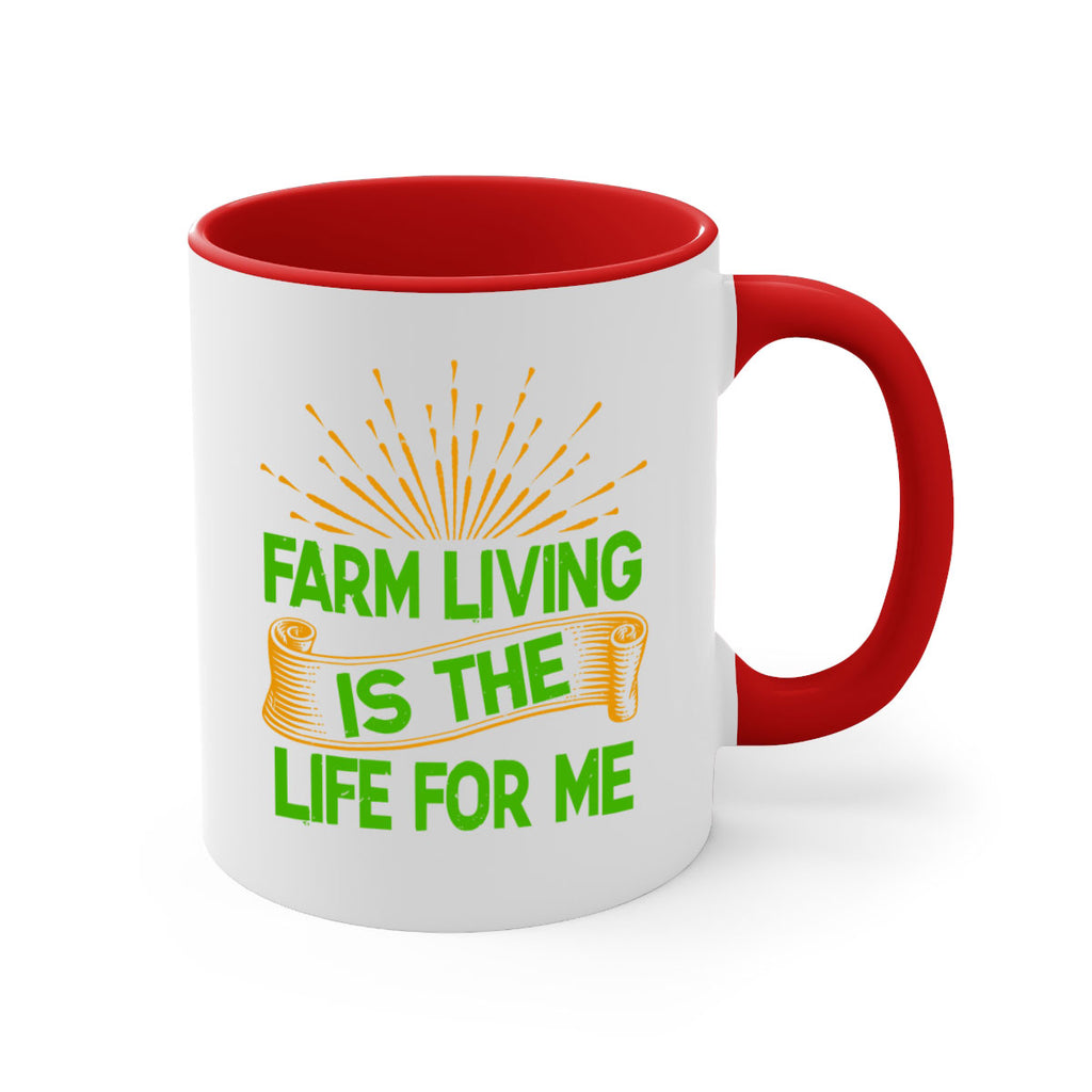 Farm living is the life for me 1#- Farm and garden-Mug / Coffee Cup