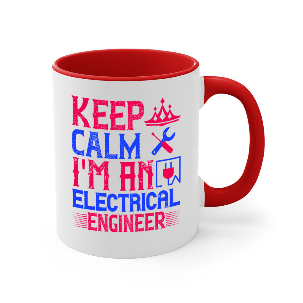Keep clam iamelectrical engineer Style 27#- electrician-Mug / Coffee Cup