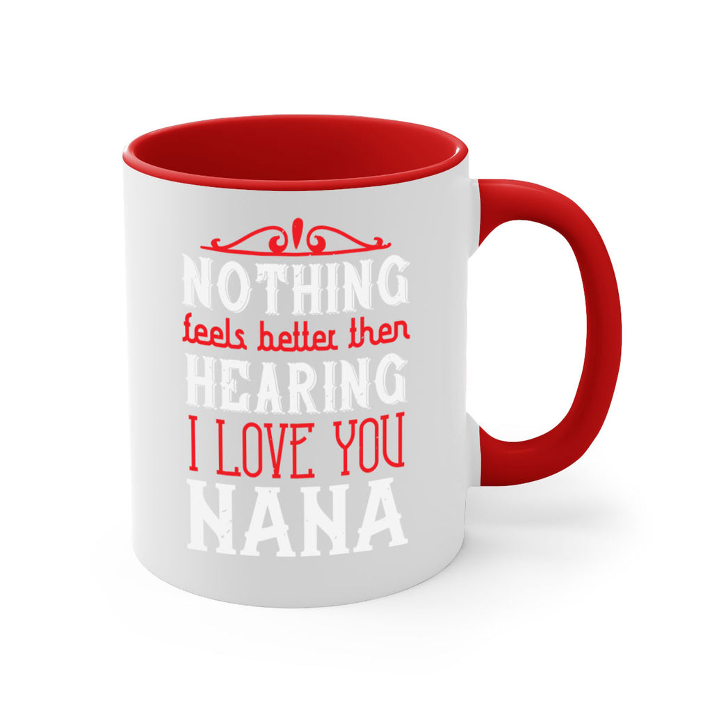 NOTHING feels better then 4#- grandma-Mug / Coffee Cup