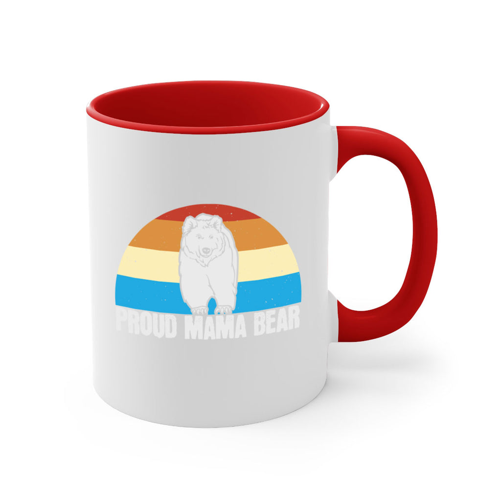 Proud mama bear 26#- bear-Mug / Coffee Cup