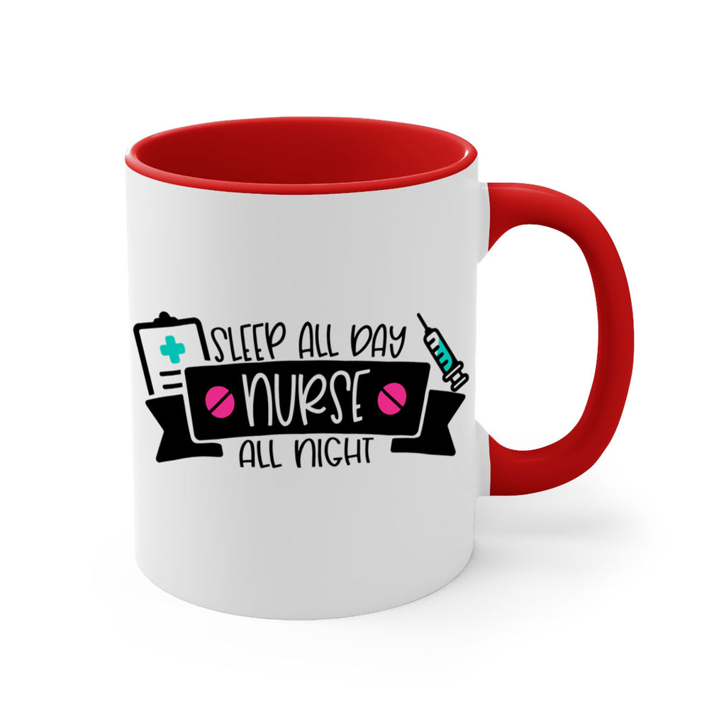 Sleep All Day Nurse All Night Style Style 37#- nurse-Mug / Coffee Cup