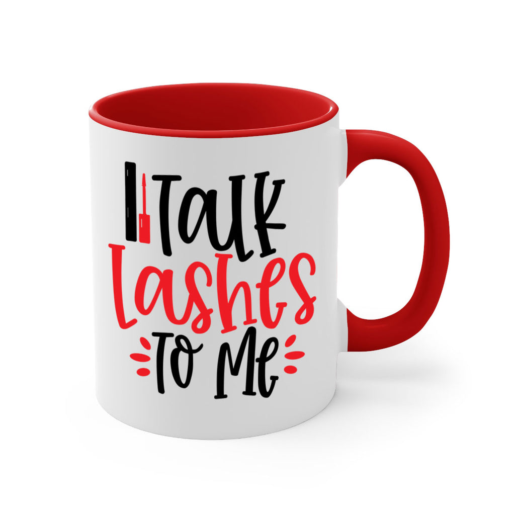 Talk Lashes To Me Style 219#- makeup-Mug / Coffee Cup