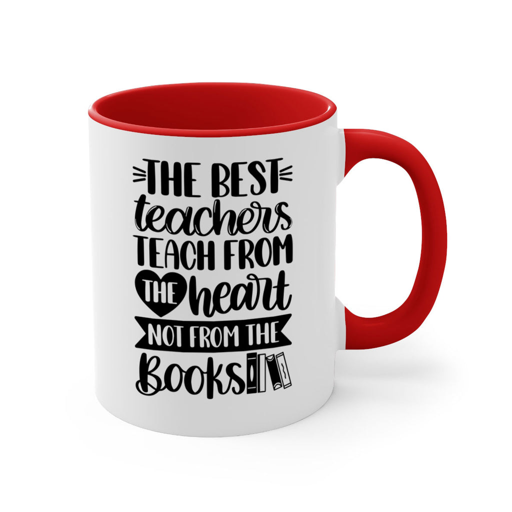 The Best Teachers Teach Style 36#- teacher-Mug / Coffee Cup