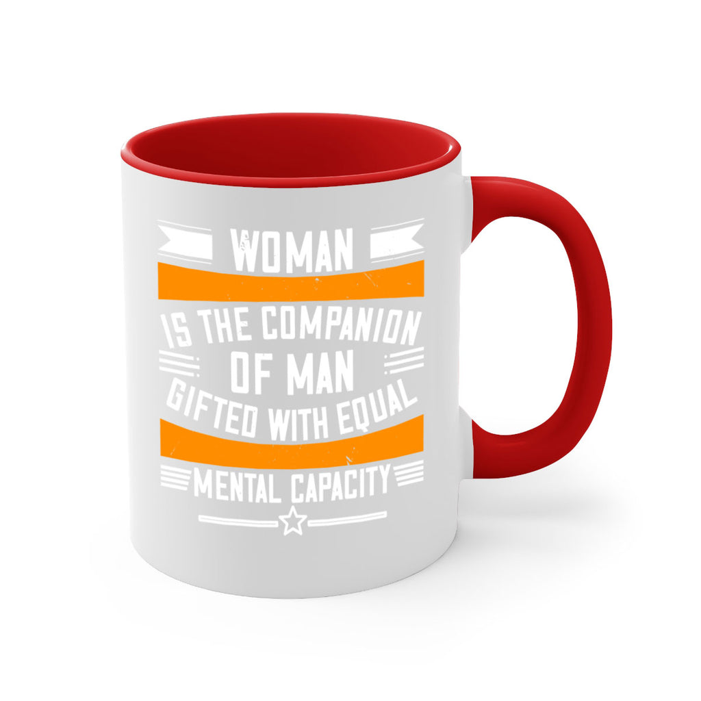 Woman is the companion of man gifted with equal mental capacity Style 15#- World Health-Mug / Coffee Cup