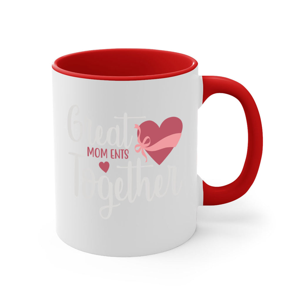 great mom ents together 173#- mom-Mug / Coffee Cup