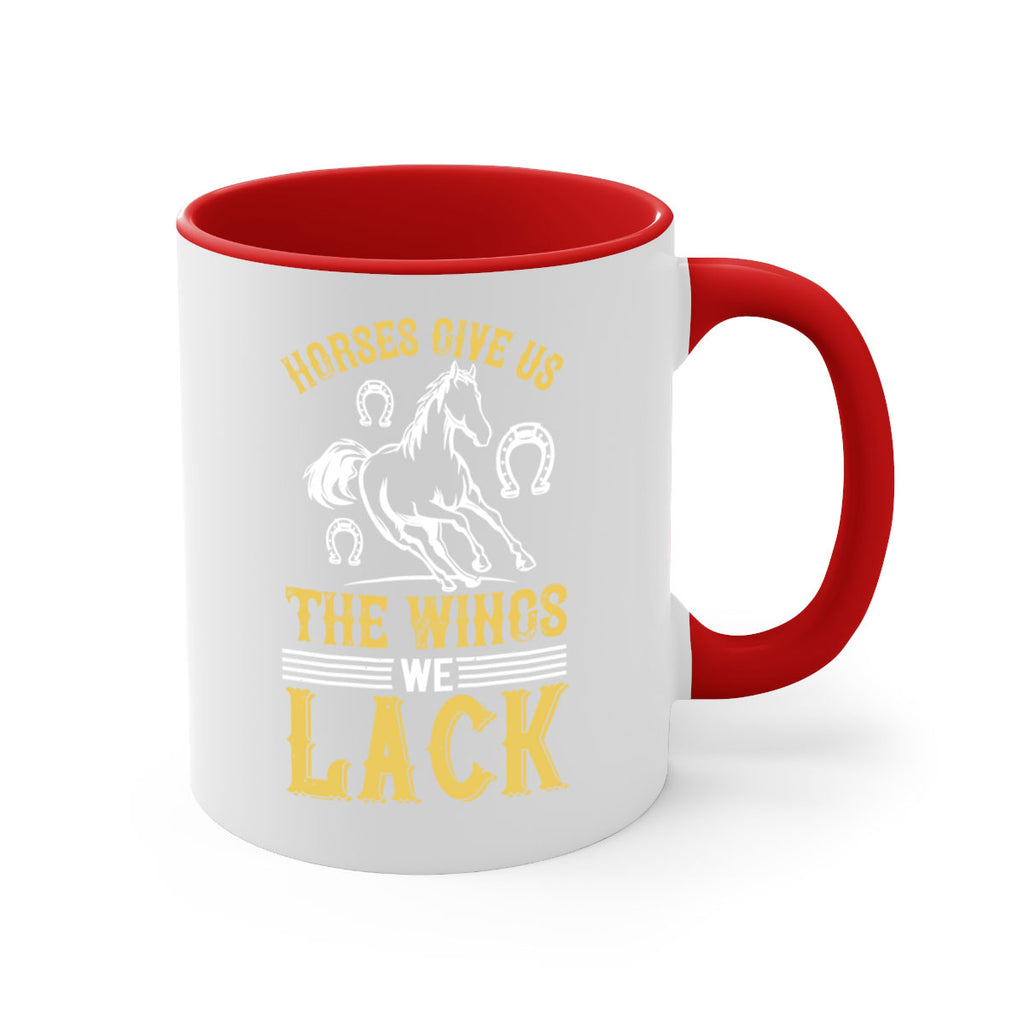 horses give us the wings we lack Style 44#- horse-Mug / Coffee Cup
