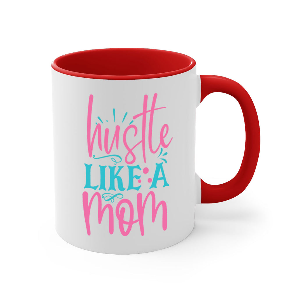 hustle like a mmom 341#- mom-Mug / Coffee Cup