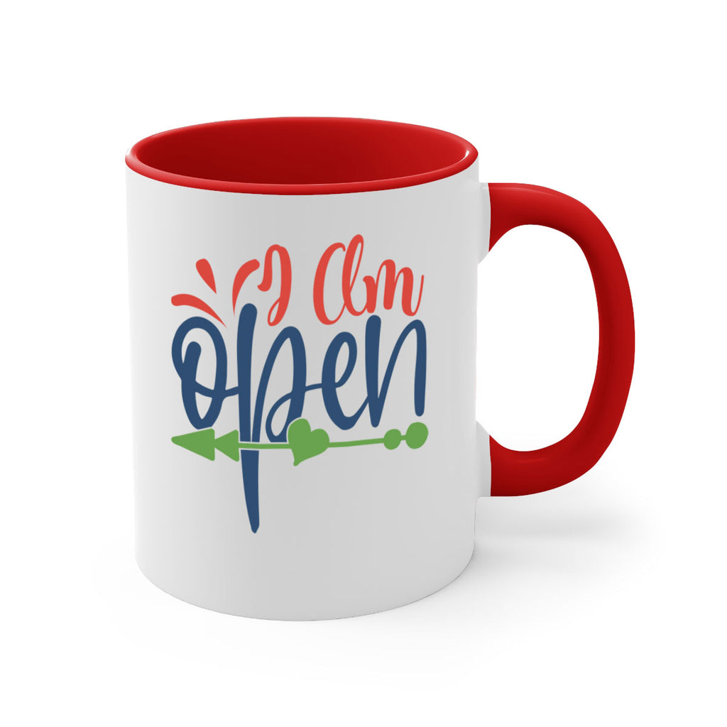 i am open Style 100#- motivation-Mug / Coffee Cup