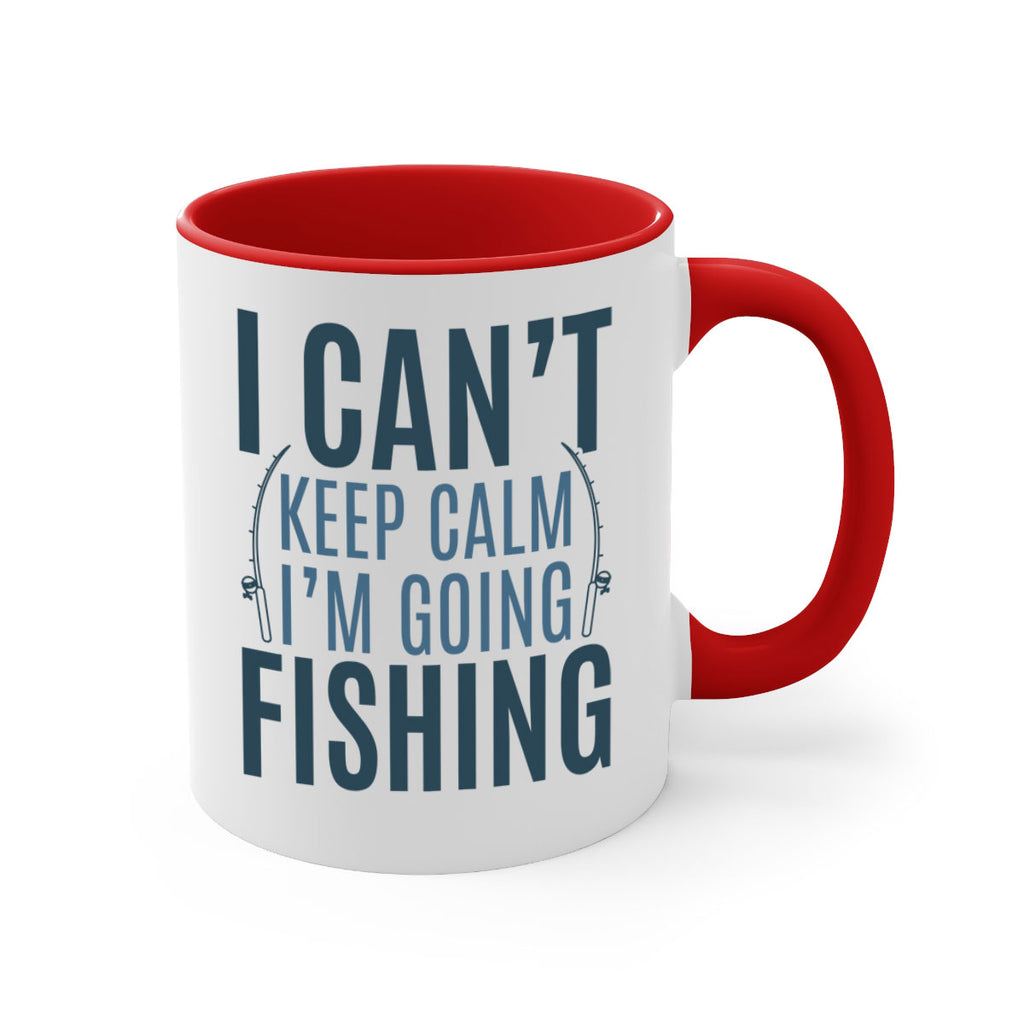 i cant keep calm 115#- fishing-Mug / Coffee Cup