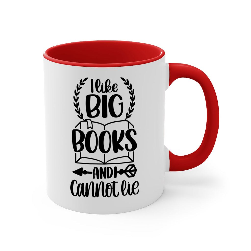i like big books and i can not lie 37#- Reading - Books-Mug / Coffee Cup