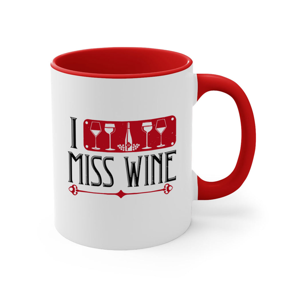 i miss wine 134#- wine-Mug / Coffee Cup