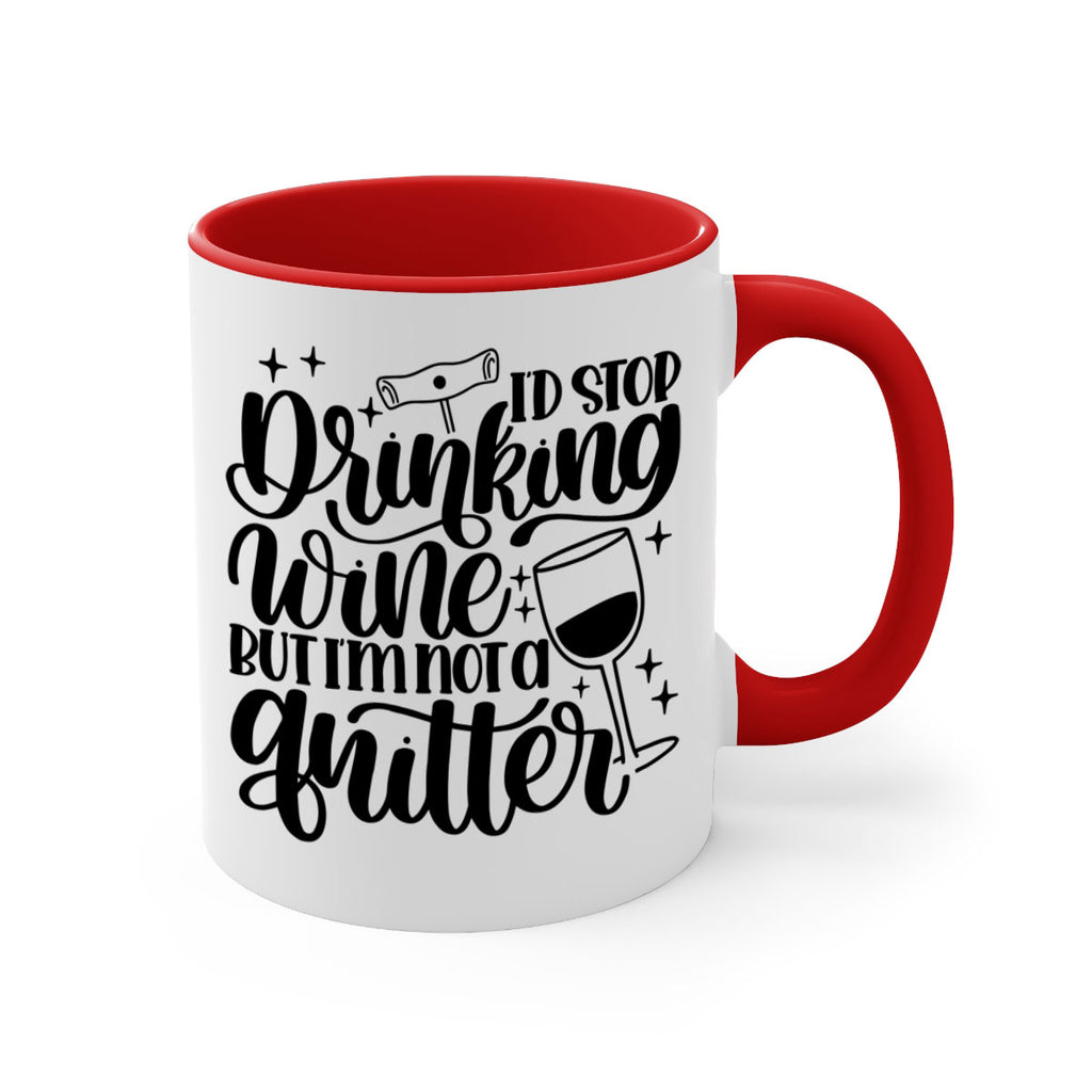 id stop drinking wine 49#- wine-Mug / Coffee Cup