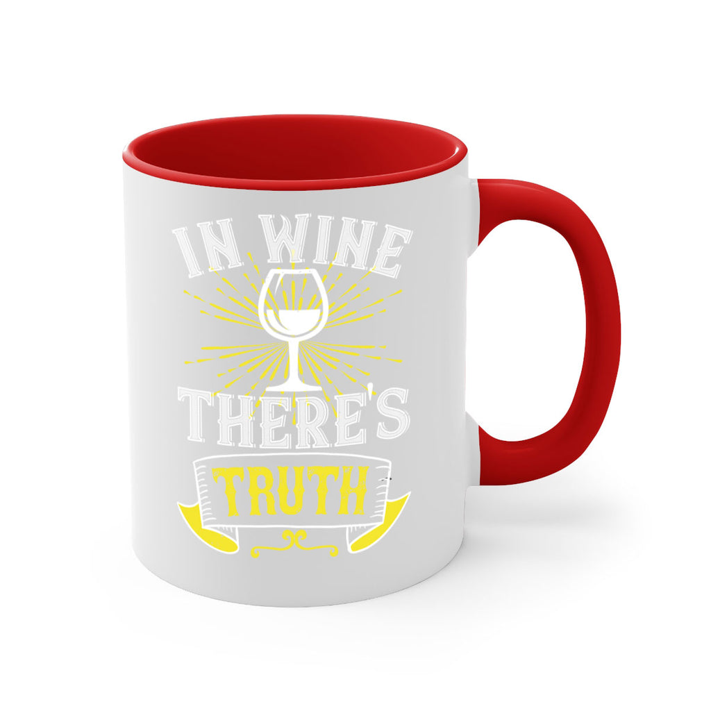 in wine thers truth 221#- wine-Mug / Coffee Cup