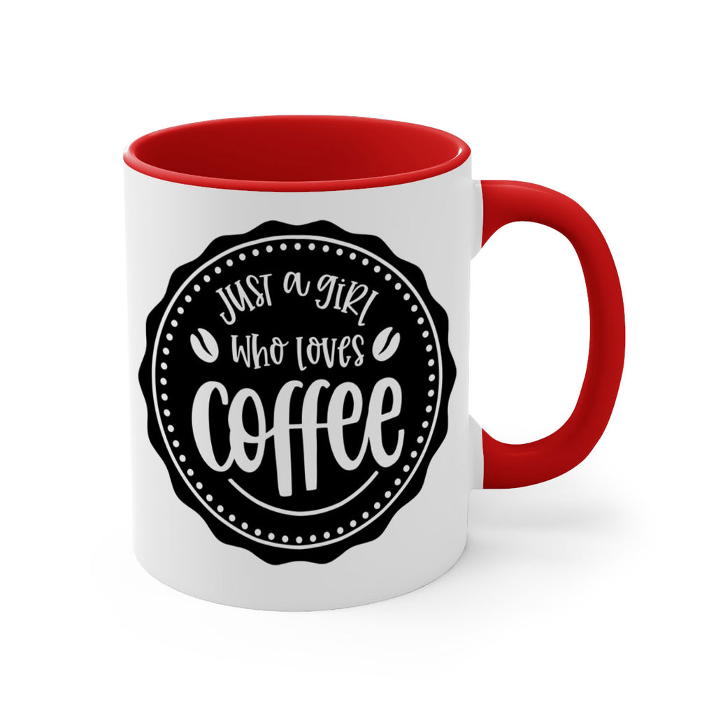 just a girl who loves coffee 85#- coffee-Mug / Coffee Cup