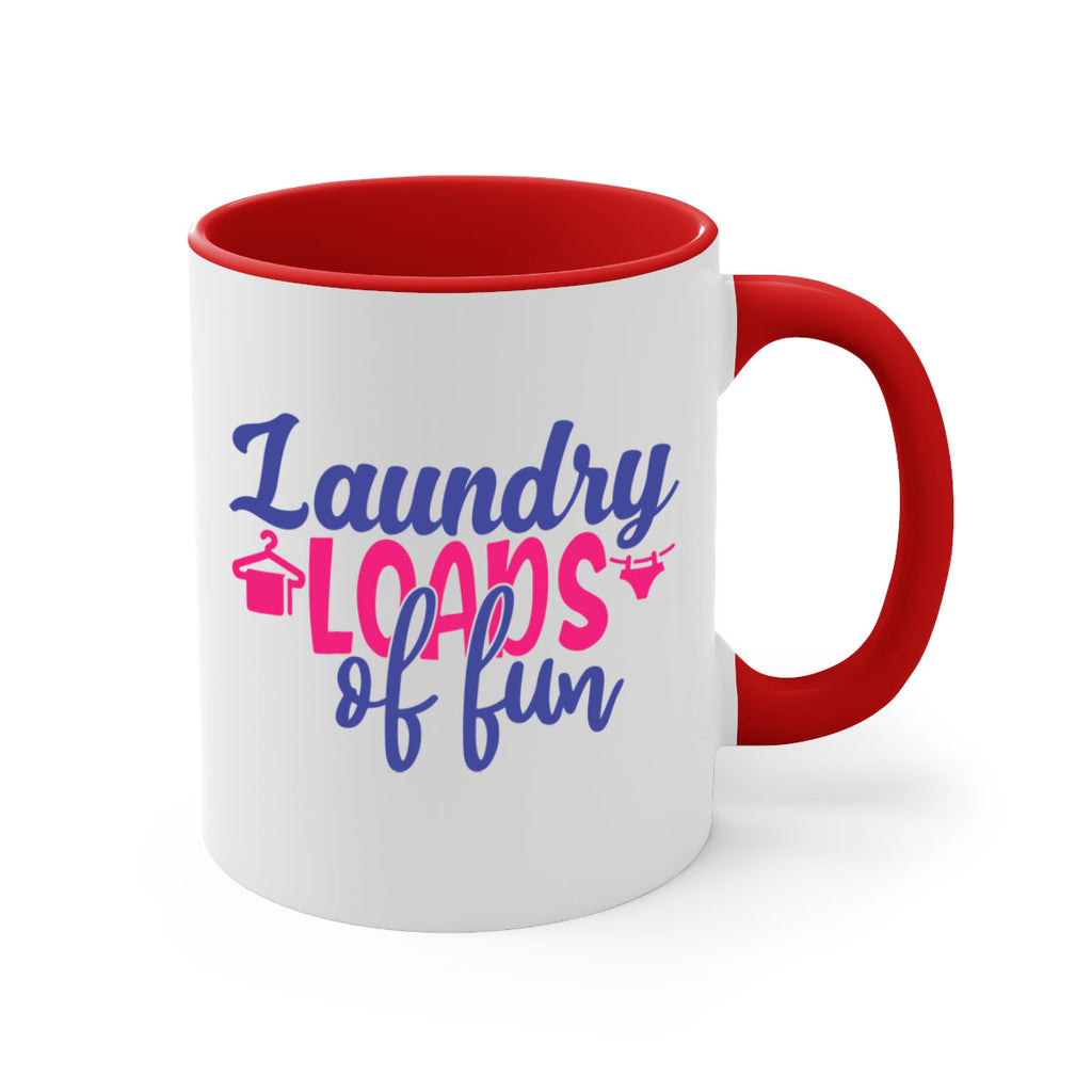 laundry loads of fun 8#- laundry-Mug / Coffee Cup