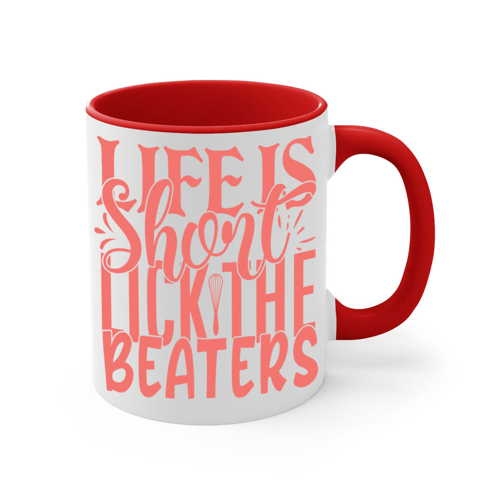 life is short lick the beaters 14#- kitchen-Mug / Coffee Cup