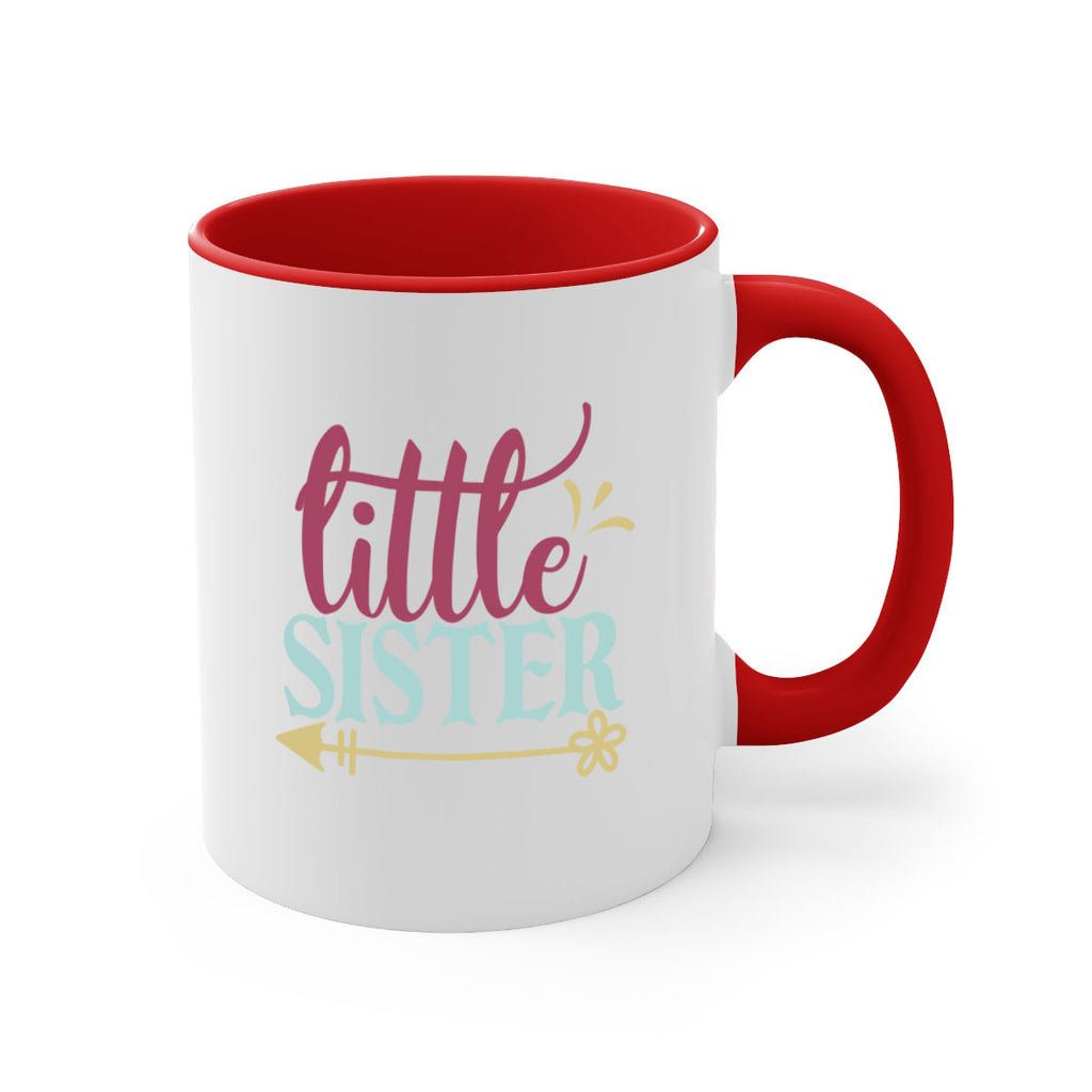 little sister 63#- sister-Mug / Coffee Cup