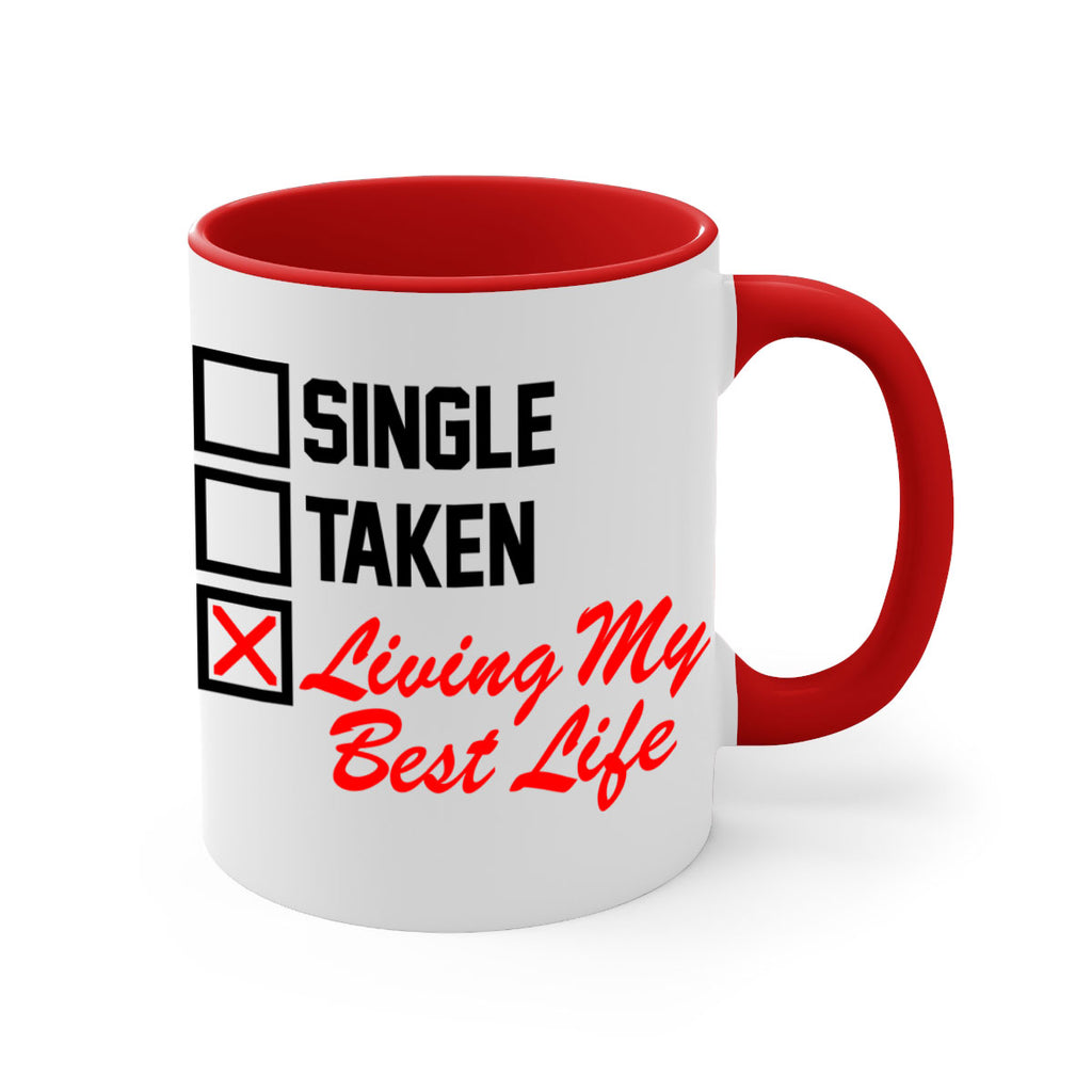 single taken living my best life 34#- black words - phrases-Mug / Coffee Cup