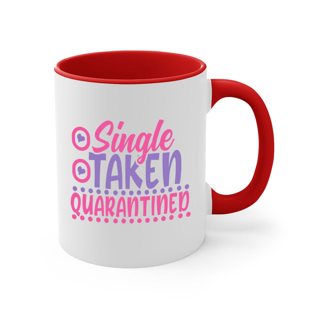 single taken quarantined Style 44#- corona virus-Mug / Coffee Cup