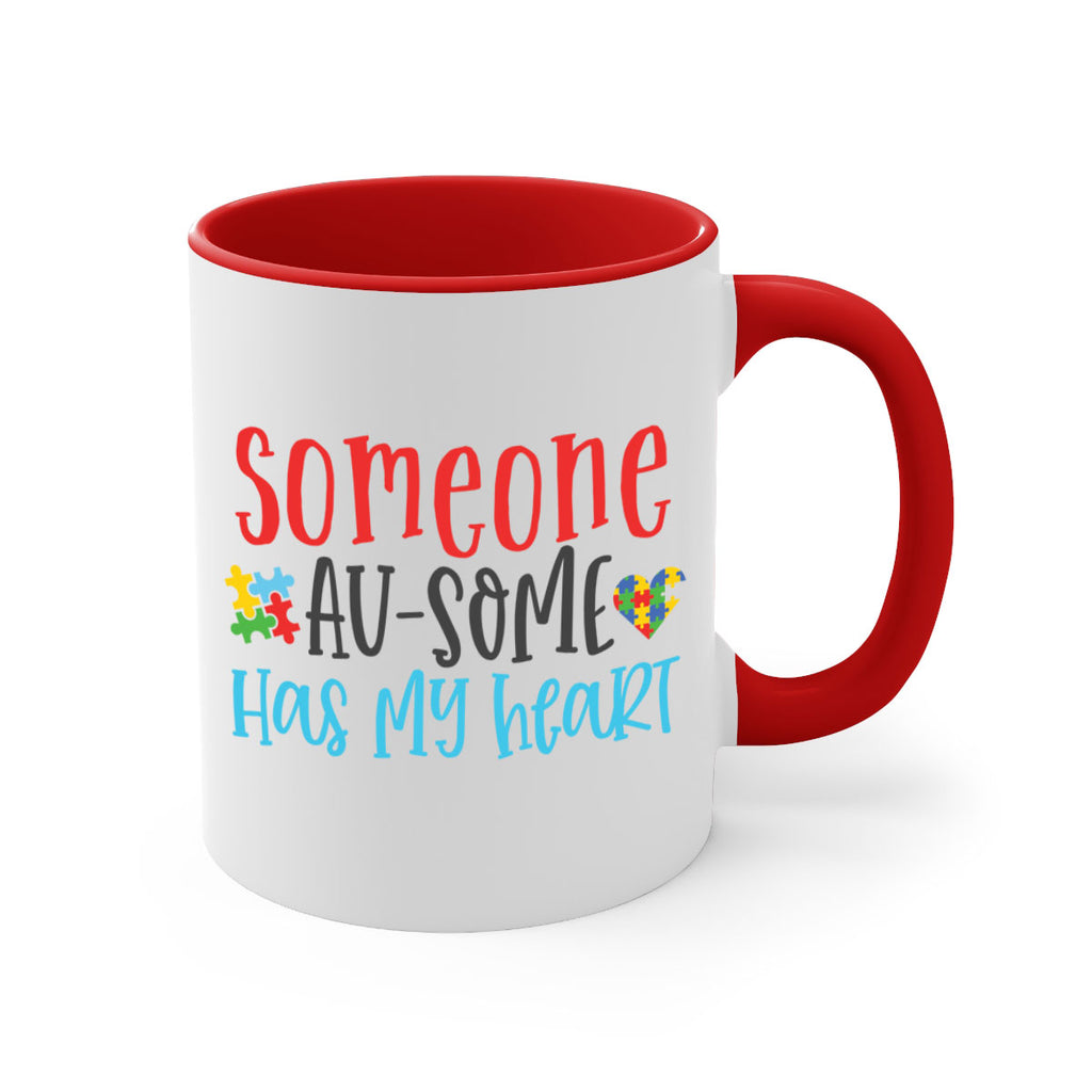 someone ausome has my heart Style 40#- autism-Mug / Coffee Cup