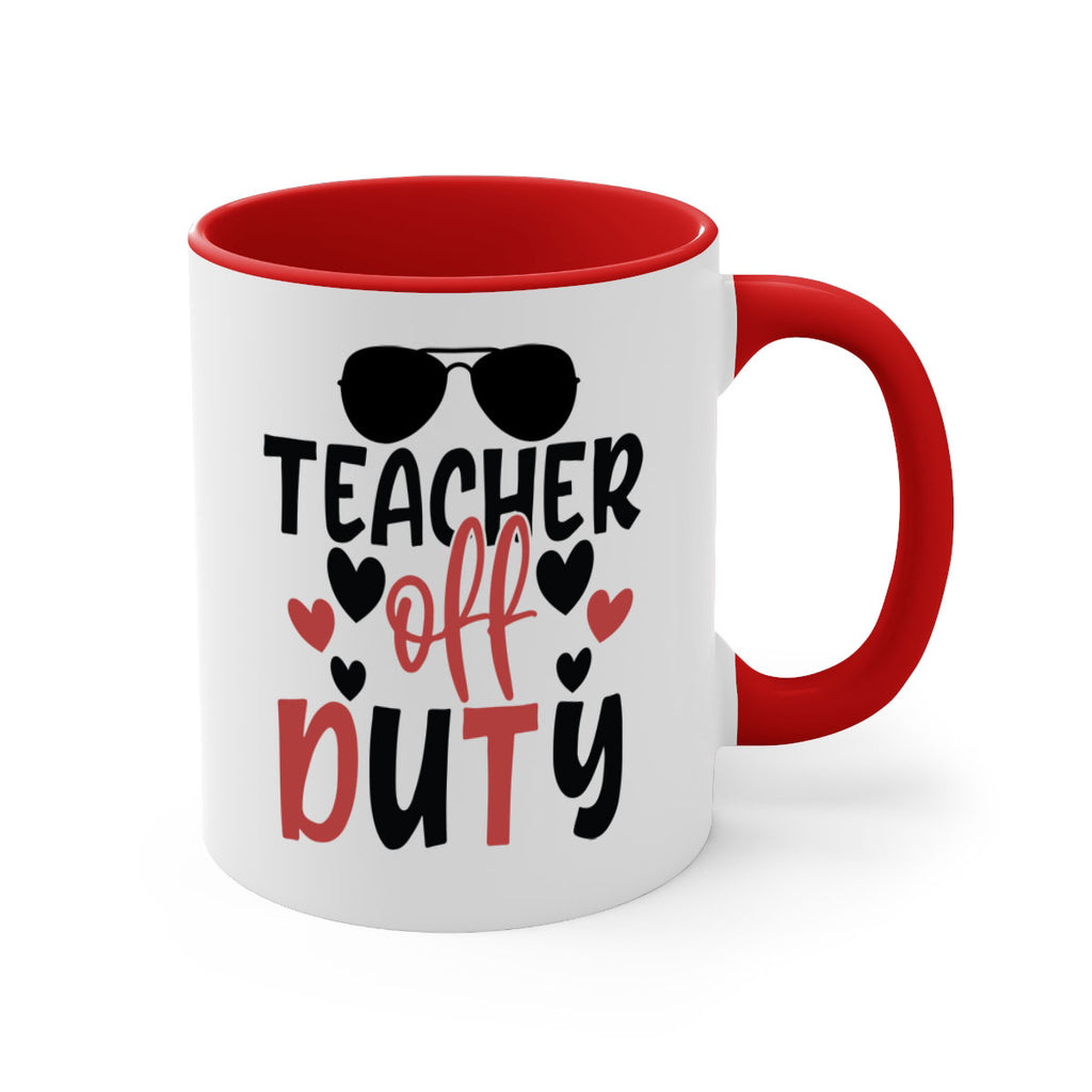 teacher off duty Style 205#- teacher-Mug / Coffee Cup