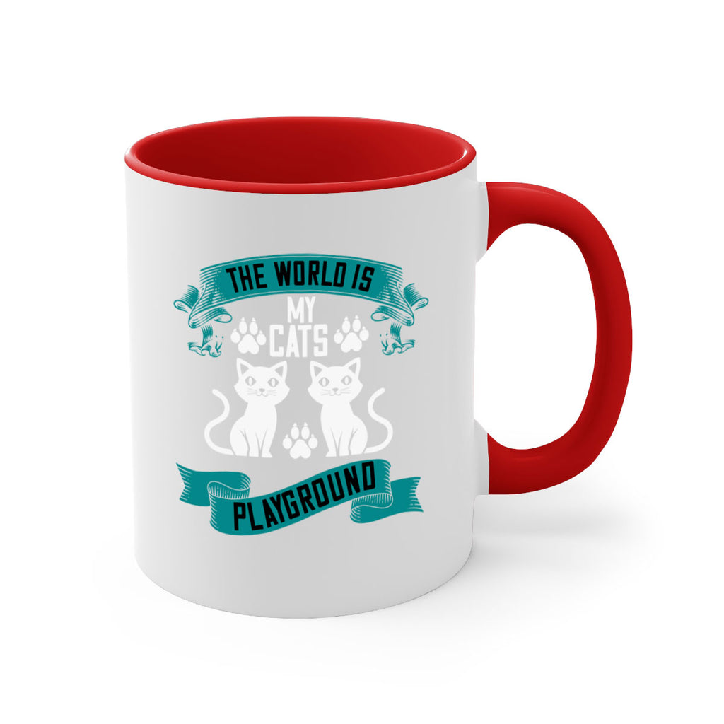 the world is my cats playground Style 119#- cat-Mug / Coffee Cup