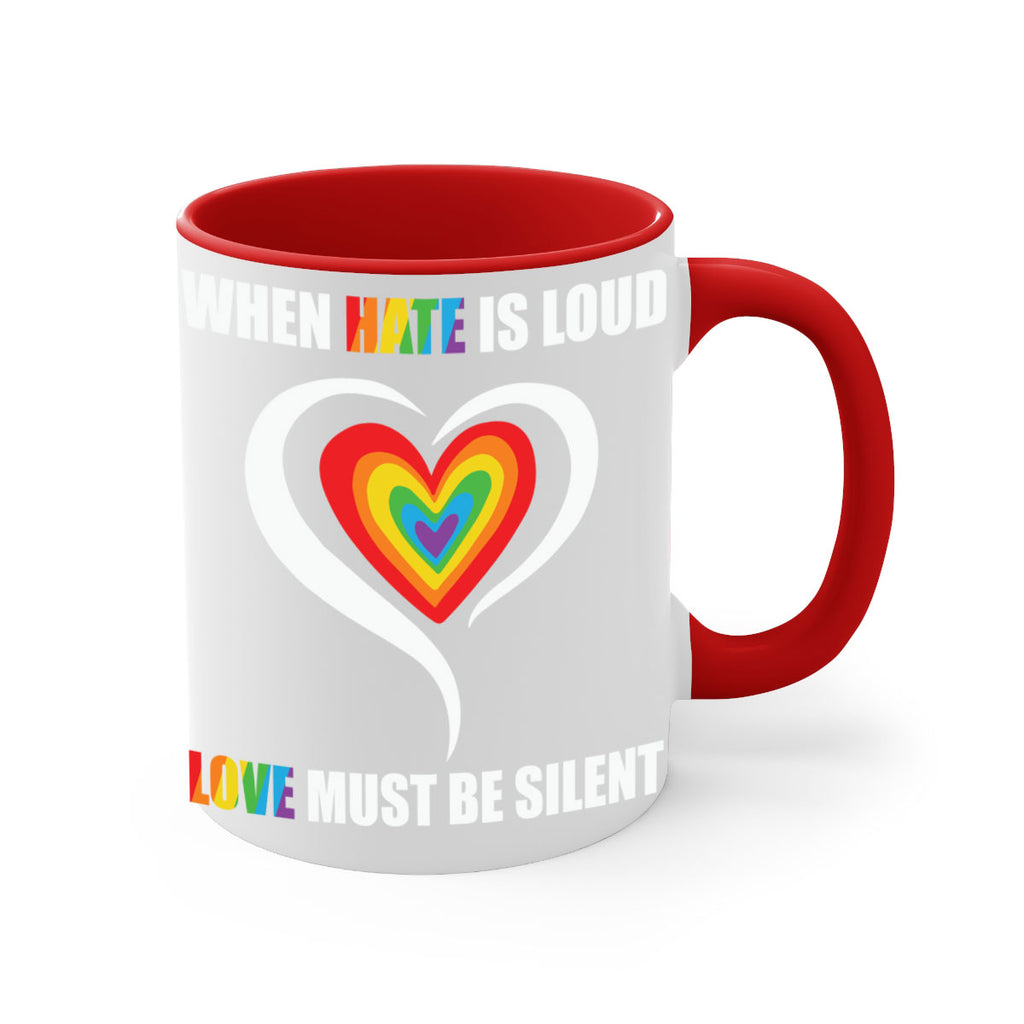 when hate is loud love lgbt 3#- lgbt-Mug / Coffee Cup