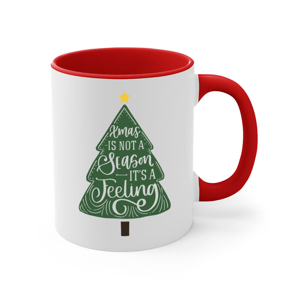 xmas is not season its a feeling 26#- christmas-Mug / Coffee Cup