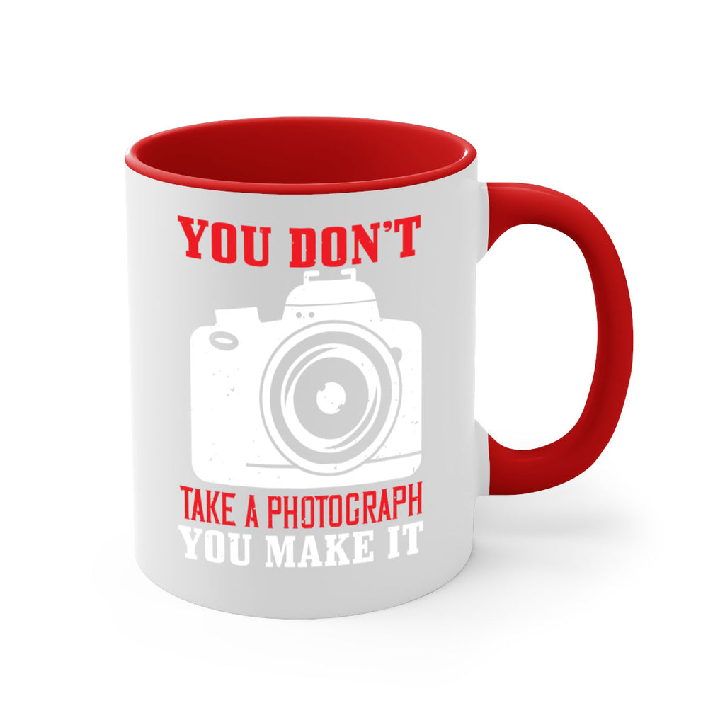 you dont take a photograph 3#- photography-Mug / Coffee Cup